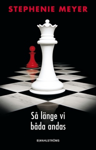 Twilight 4 - Så länge vi båda andas (e-bok) av