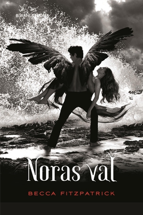 Noras val (e-bok) av Becca Fitzpatrick