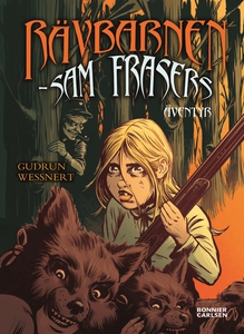 Rävbarnen - Sam Frasers äventyr 2 (e-bok) av Gu