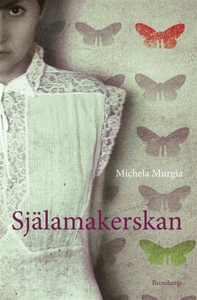 Själamakerskan (e-bok) av Michela Murgia