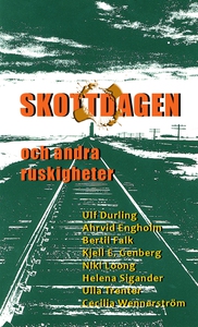 Skottdagen och andra ruskigheter (e-bok) av Cec