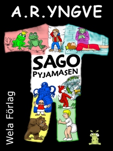 Sagopyjamasen (e-bok) av A.R. Yngve