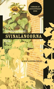 Svinalängorna (e-bok) av Susanna Alakoski