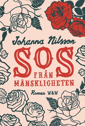 SOS från mänskligheten (e-bok) av Johanna Nilss