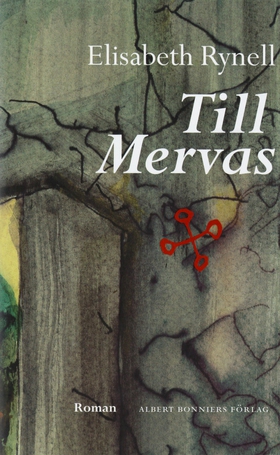 Till Mervas (e-bok) av Elisabeth Rynell