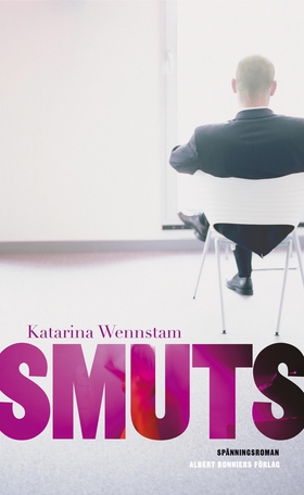 Smuts (e-bok) av Katarina Wennstam