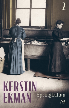 Springkällan (e-bok) av Kerstin Ekman