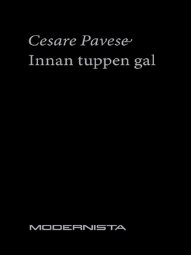 Innan tuppen gal (e-bok) av Cesare Pavese