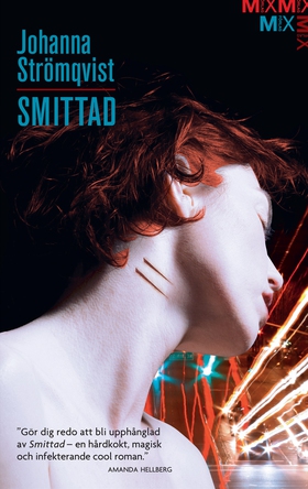 Smittad (e-bok) av Johanna Strömqvist