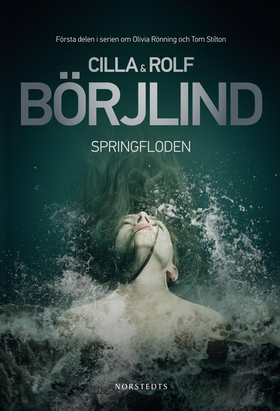 Springfloden (e-bok) av Rolf Börjlind, Cilla oc