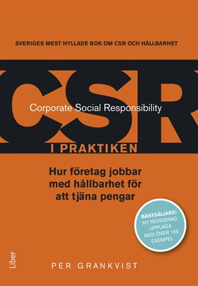 CSR i praktiken : Hur företaget kan jobba med h