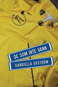 De som inte vann (e-bok) av Gabriella Ekström