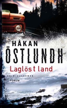 Laglöst land (e-bok) av Håkan Östlundh
