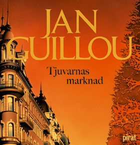 Tjuvarnas marknad (ljudbok) av Jan Guillou