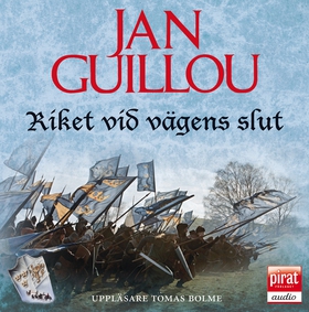 Riket vid vägens slut (ljudbok) av Jan Guillou