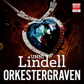 Orkestergraven (ljudbok) av Unni Lindell