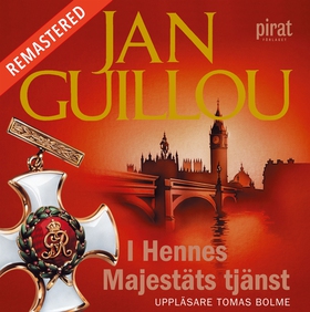 I Hennes Majestäts tjänst (ljudbok) av Jan Guil