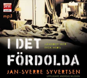 I det fördolda (ljudbok) av Jan-Sverre Syvertse