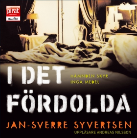 I det fördolda (ljudbok) av Sverre Syvertsen, J