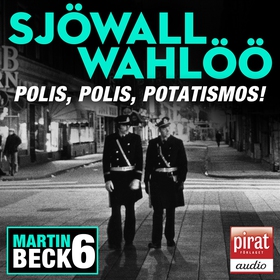 Polis, polis potatismos (ljudbok) av Maj Sjöwal