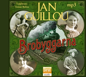 Brobyggarna (ljudbok) av Jan Guillou