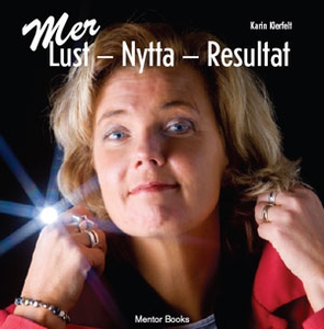 MER Lust - Nytta - Resultat (ljudbok) av Karin