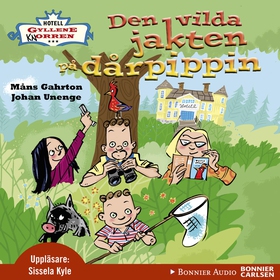 Den vilda jakten på dårpippin (ljudbok) av Joha