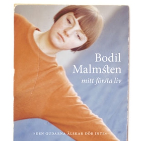 Mitt första liv (ljudbok) av Bodil Malmsten