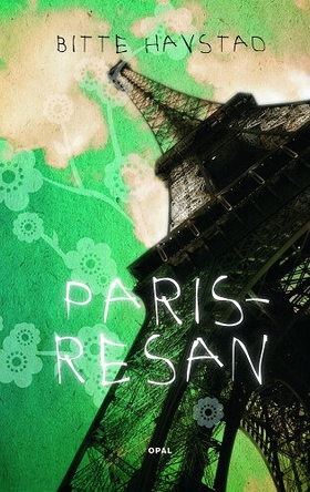 Parisresan (ljudbok) av Bitte Havstad
