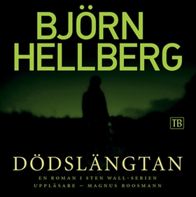 Dödslängtan (ljudbok) av Björn Hellberg