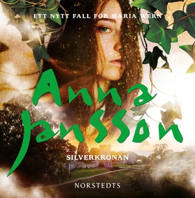 Silverkronan (ljudbok) av Anna Jansson