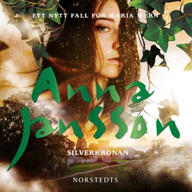 Silverkronan (ljudbok) av Anna Jansson