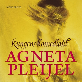 Kungens komediant (ljudbok) av Agneta Pleijel