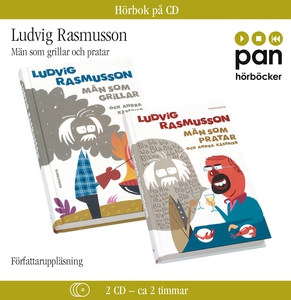 Män som grillar och pratar (ljudbok) av Ludvig