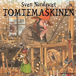 Tomtemaskinen (ljudbok) av Sven Nordqvist