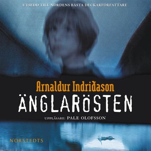Änglarösten (ljudbok) av Arnaldur Indridason