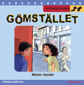 Gömstället (ljudbok) av Mårten Sandén