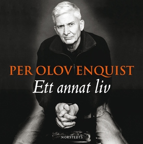Ett annat liv (ljudbok) av Per Olov Enquist