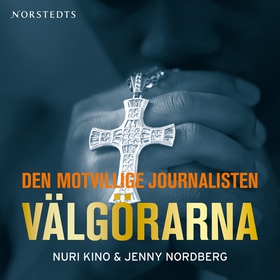 Välgörarna (ljudbok) av Nuri Kino, Jenny Nordbe