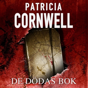 De dödas bok (ljudbok) av Patricia Cornwell