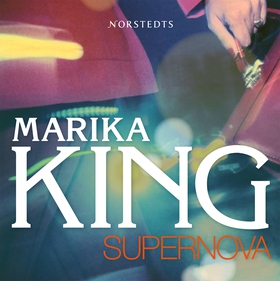 Supernova (ljudbok) av Marika King