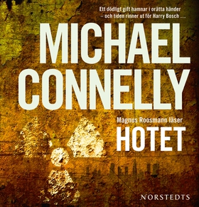 Hotet (ljudbok) av Michael Connelly