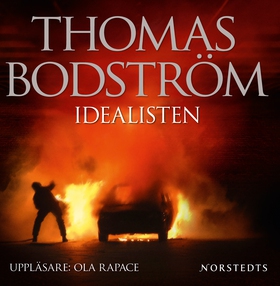 Idealisten (ljudbok) av Thomas Bodström