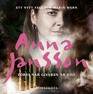 Först när givaren är död (ljudbok) av Anna Jans