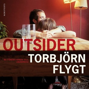 Outsider (ljudbok) av Torbjörn Flygt