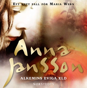 Alkemins eviga eld (ljudbok) av Anna Jansson