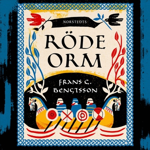 Röde orm - En berättelse från okristen tid (lju