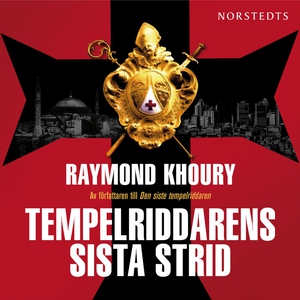 Tempelriddarens sista strid (ljudbok) av Raymon