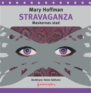 Stravaganza : maskernas stad (ljudbok) av Mary