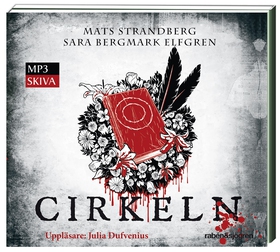 Cirkeln (ljudbok) av Mats Strandberg, Sara Berg